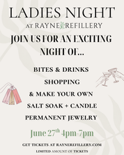 Ladies Night At Rayne Refillery 6/27/26